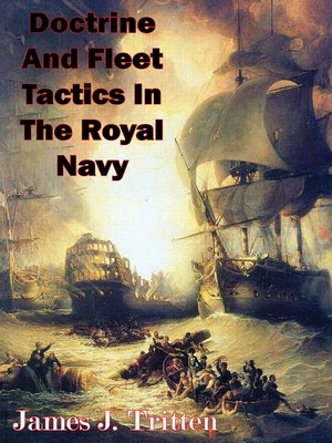cover image of Doctrine and Fleet Tactics In the Royal Navy